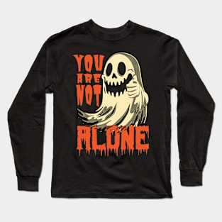 Ghost - You are not alone Long Sleeve T-Shirt